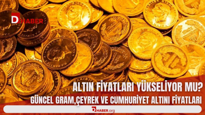 Altın fiyatları yükseliyor: Güncel gram ve çeyrek altın fiyatları
